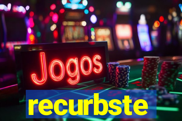 recurbste