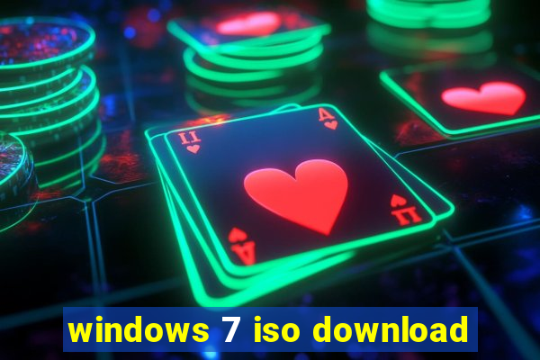 windows 7 iso download