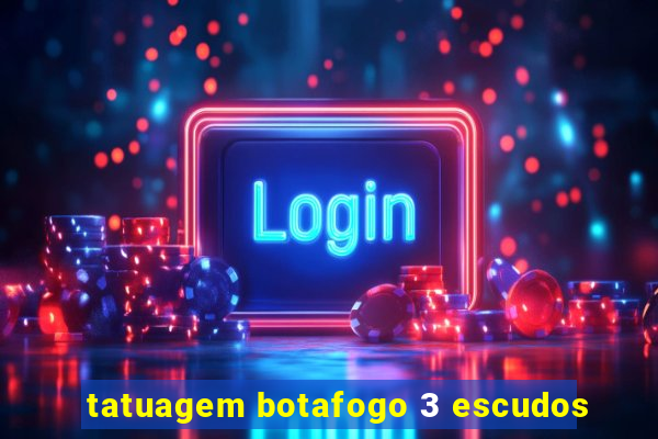 tatuagem botafogo 3 escudos