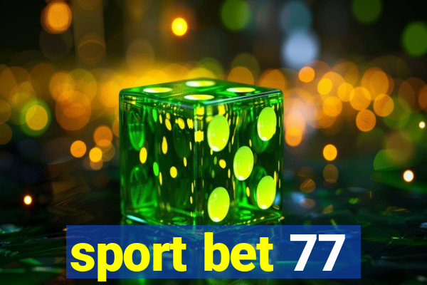 sport bet 77