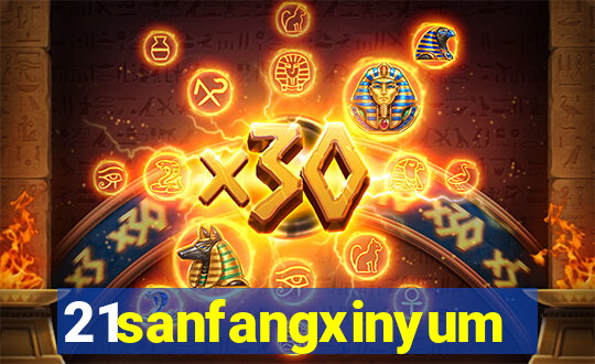 21sanfangxinyuming.com