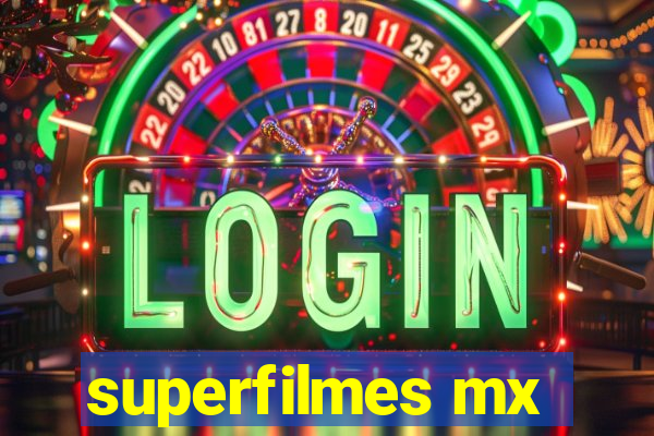 superfilmes mx