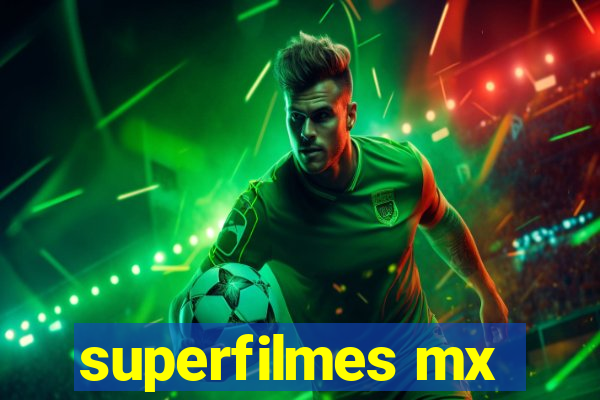 superfilmes mx