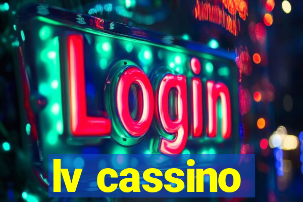lv cassino