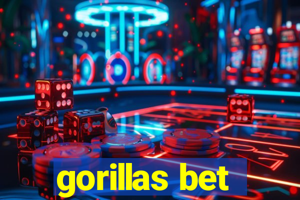 gorillas bet