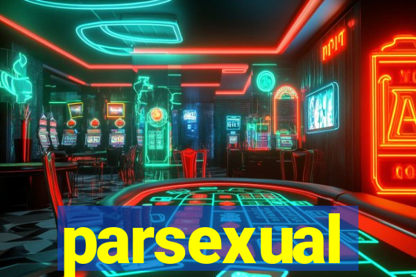 parsexual
