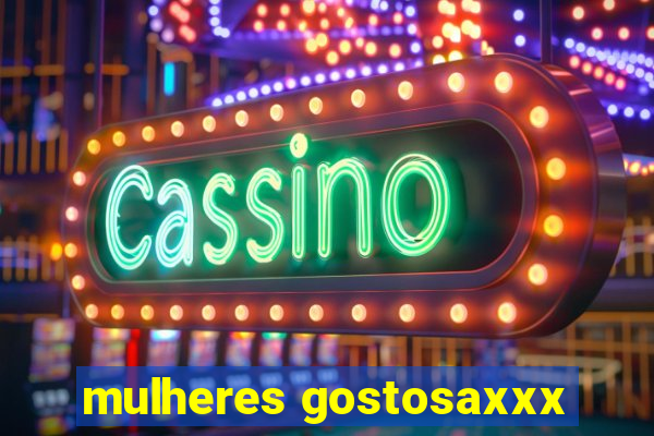 mulheres gostosaxxx