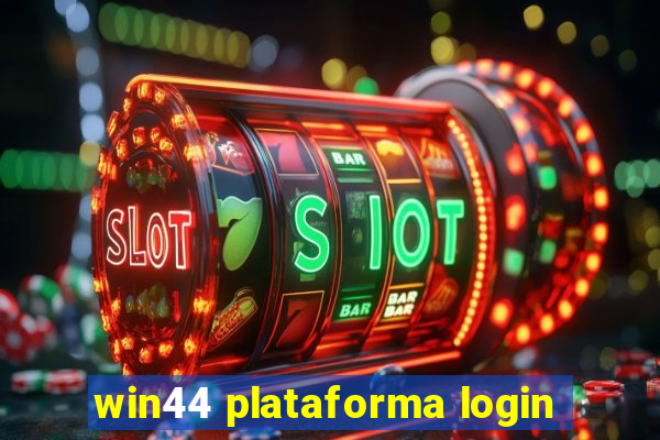 win44 plataforma login