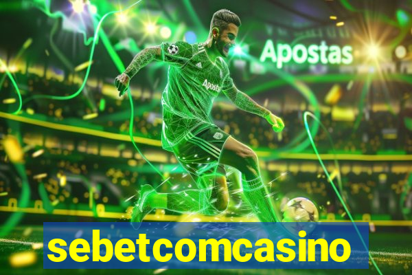 sebetcomcasino