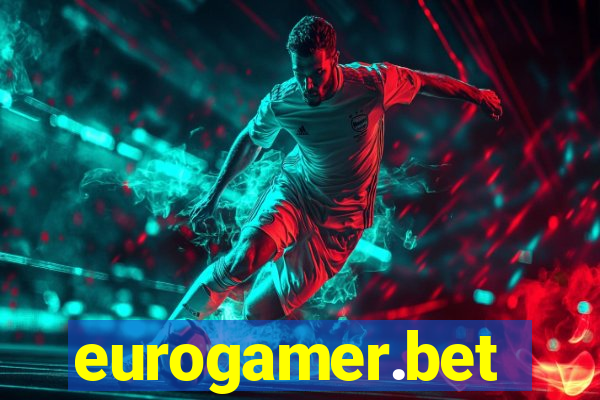 eurogamer.bet