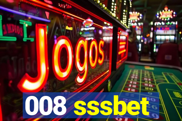 008 sssbet