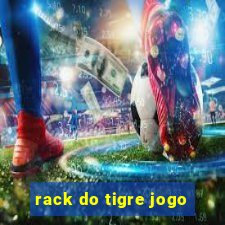 rack do tigre jogo