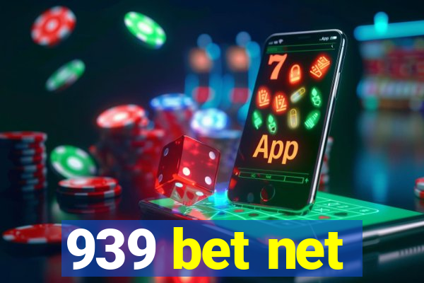 939 bet net