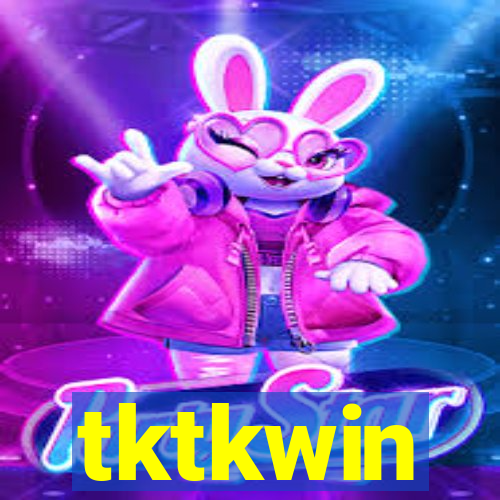 tktkwin