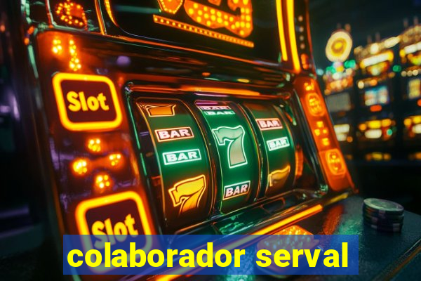 colaborador serval