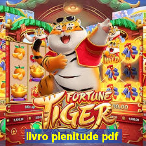 livro plenitude pdf