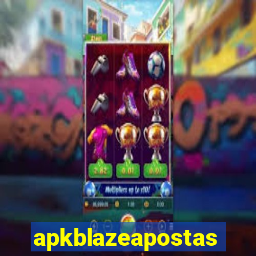apkblazeapostas