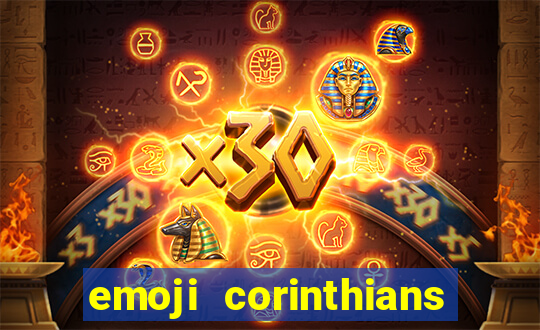 emoji corinthians copiar e colar