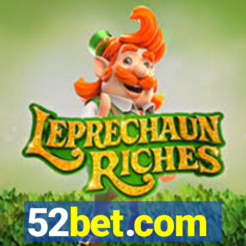 52bet.com