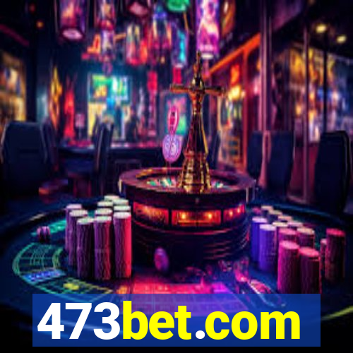 473bet.com
