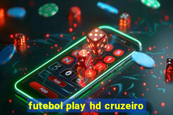 futebol play hd cruzeiro