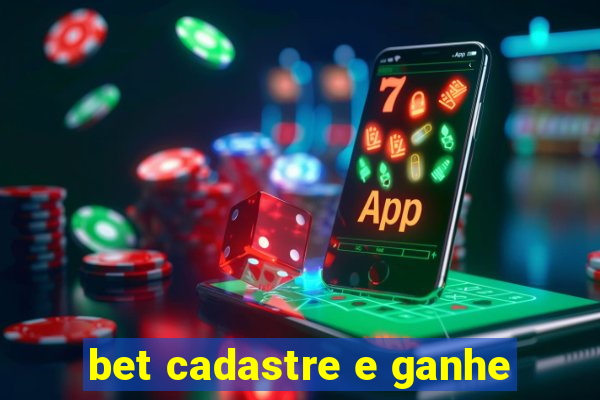 bet cadastre e ganhe