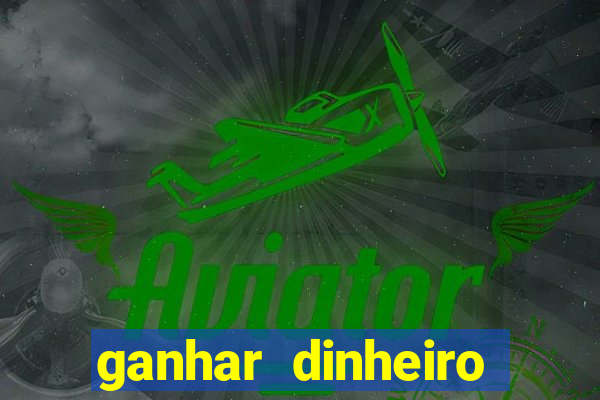 ganhar dinheiro jogando via pix