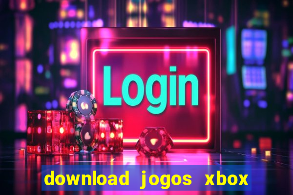 download jogos xbox 360 utorrent