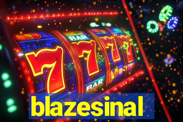 blazesinal