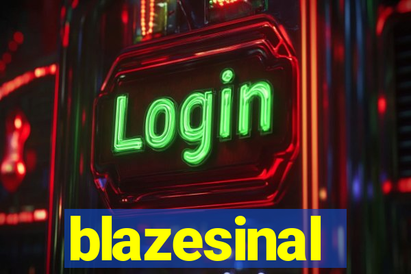 blazesinal