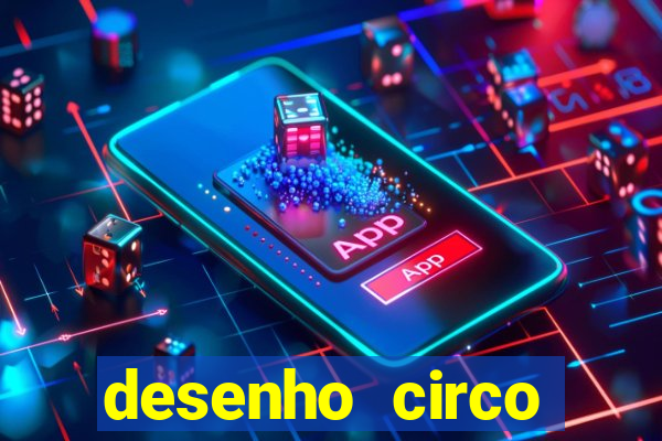 desenho circo digital para colorir