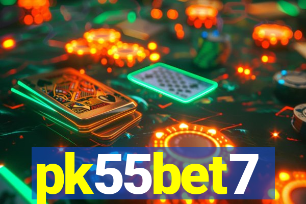 pk55bet7