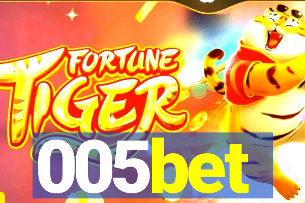 005bet