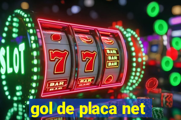 gol de placa net
