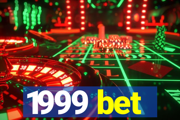 1999 bet