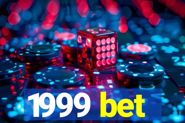 1999 bet
