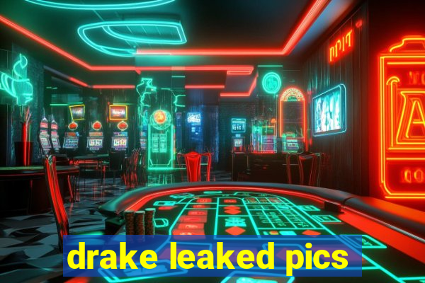 drake leaked pics