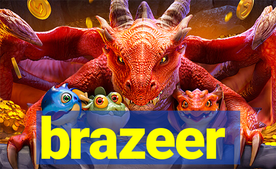 brazeer