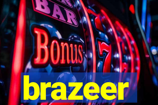 brazeer