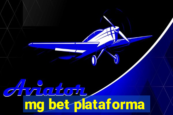 mg bet plataforma