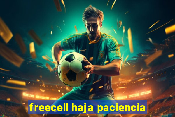 freecell haja paciencia