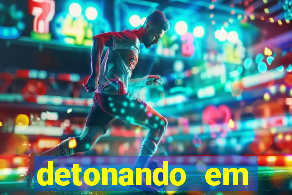 detonando em barcelona dublado torrent