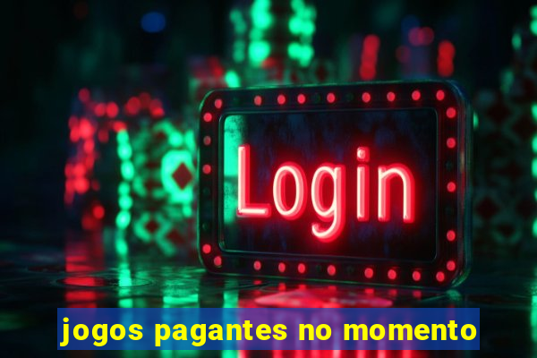 jogos pagantes no momento
