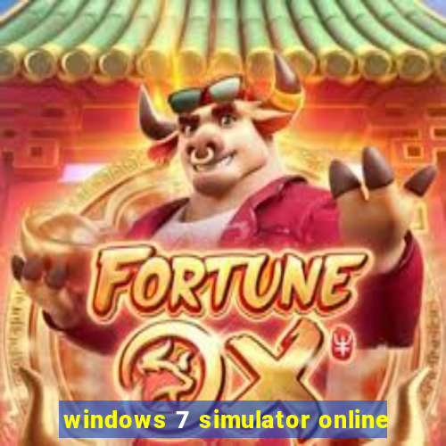 windows 7 simulator online