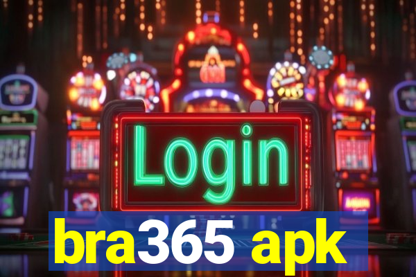 bra365 apk