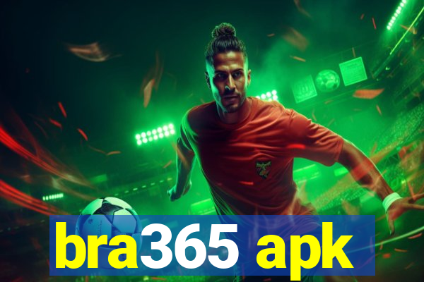 bra365 apk