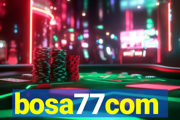 bosa77com