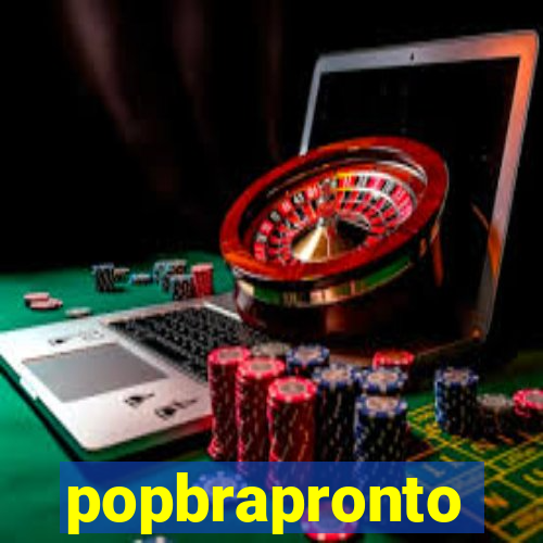 popbrapronto