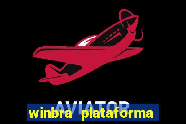winbra plataforma de jogos