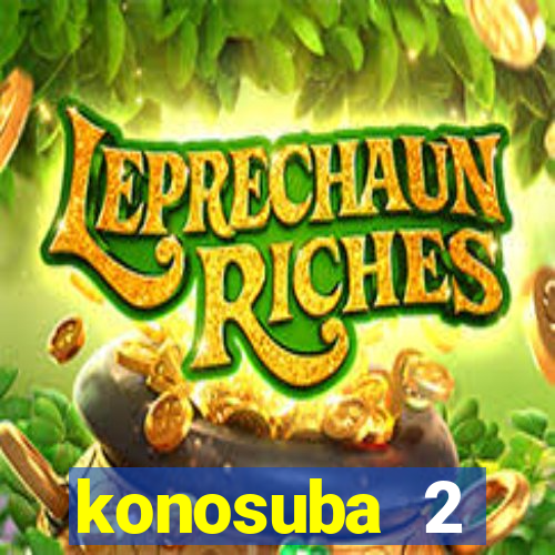 konosuba 2 temporada dublado animes online games